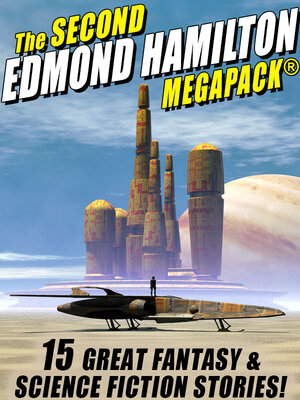 cover image of The Second Edmond Hamilton MEGAPACK&#174;